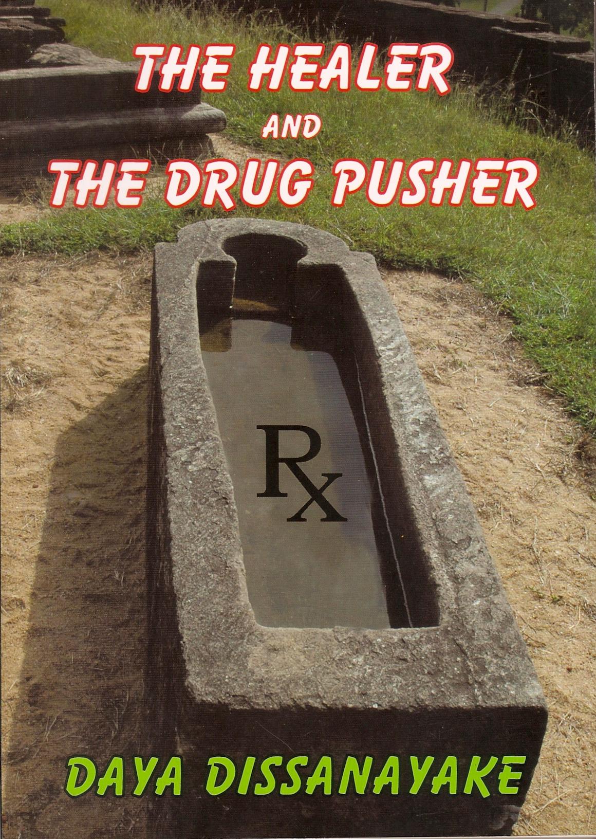 Cover of The Healer and the Drug Pusher